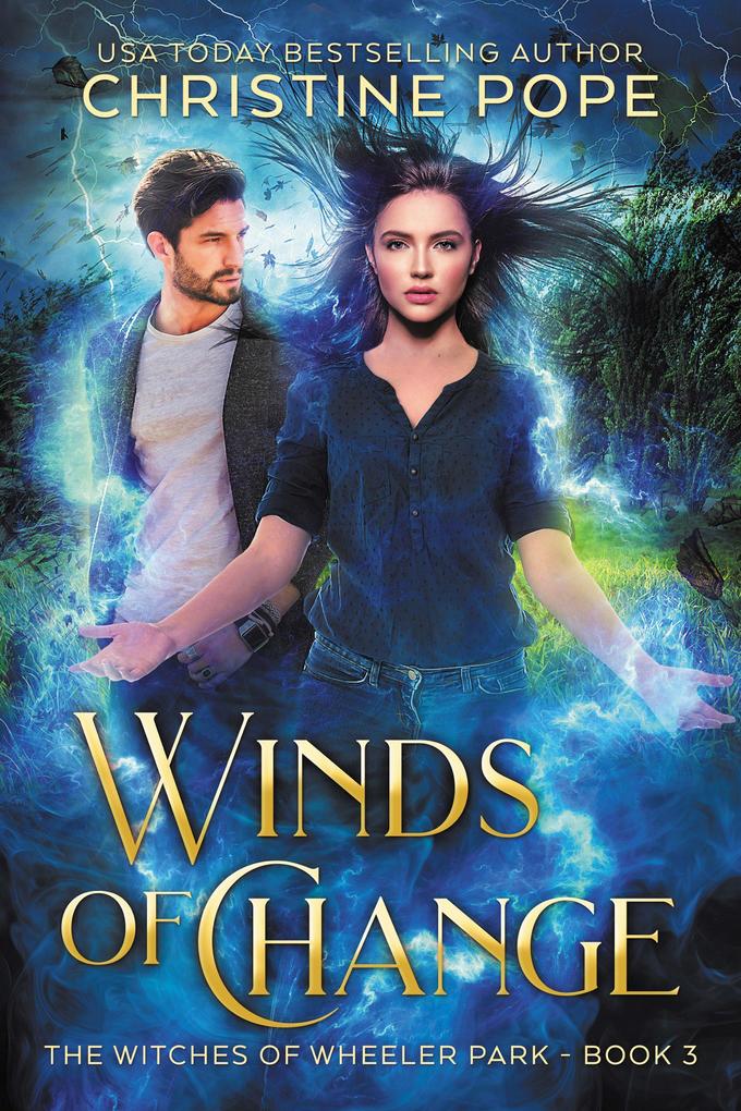 Winds of Change (The Witches of Wheeler Park #3)
