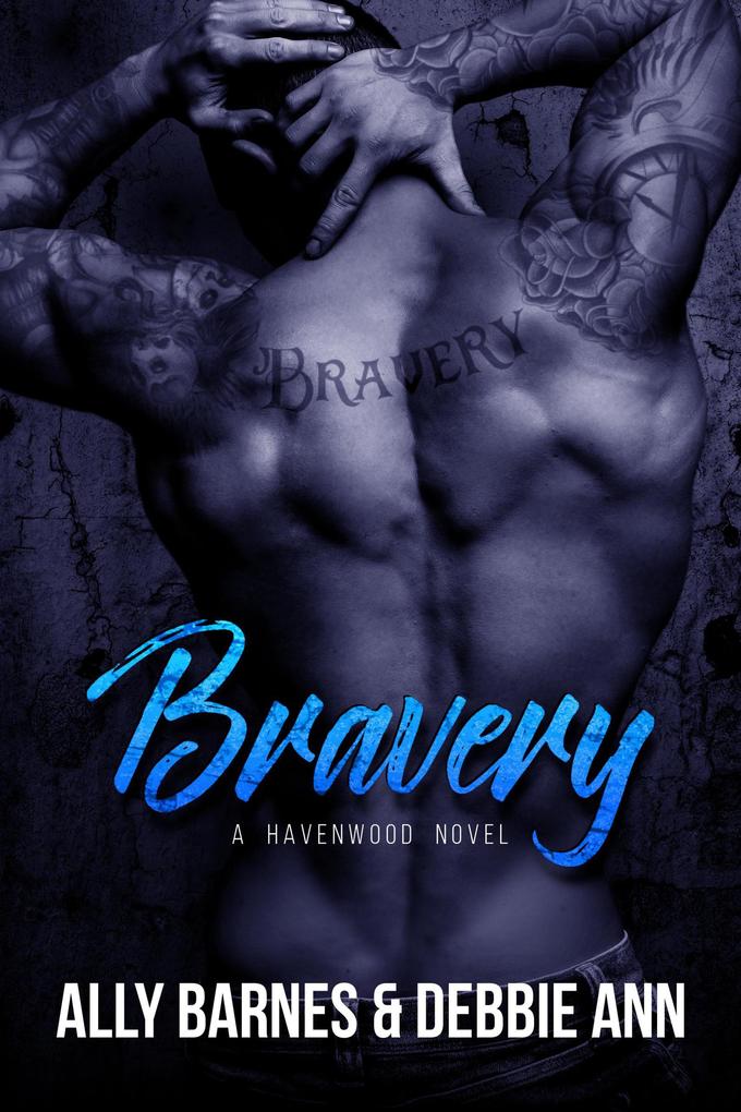 Bravery (Havenwood #3)