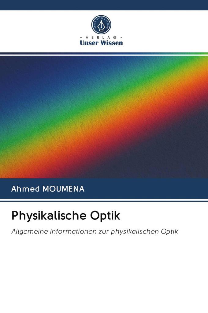 Physikalische Optik