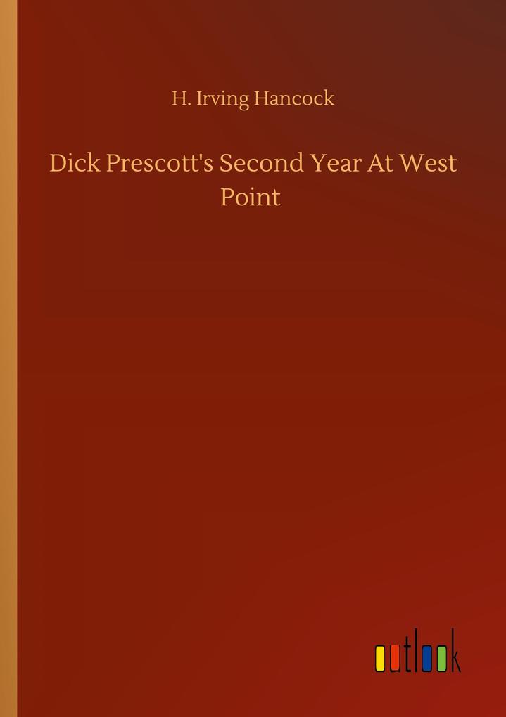 Dick Prescott's Second Year At West Point