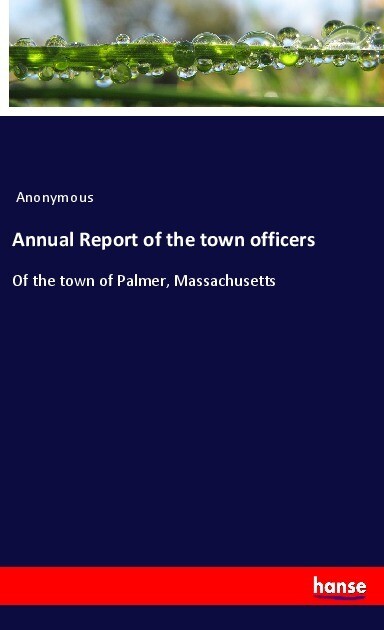 Annual Report of the town officers