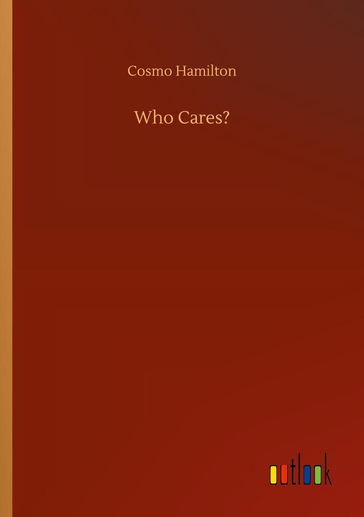 Who Cares?