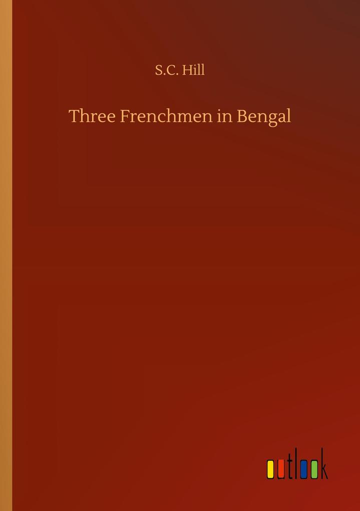 Three Frenchmen in Bengal