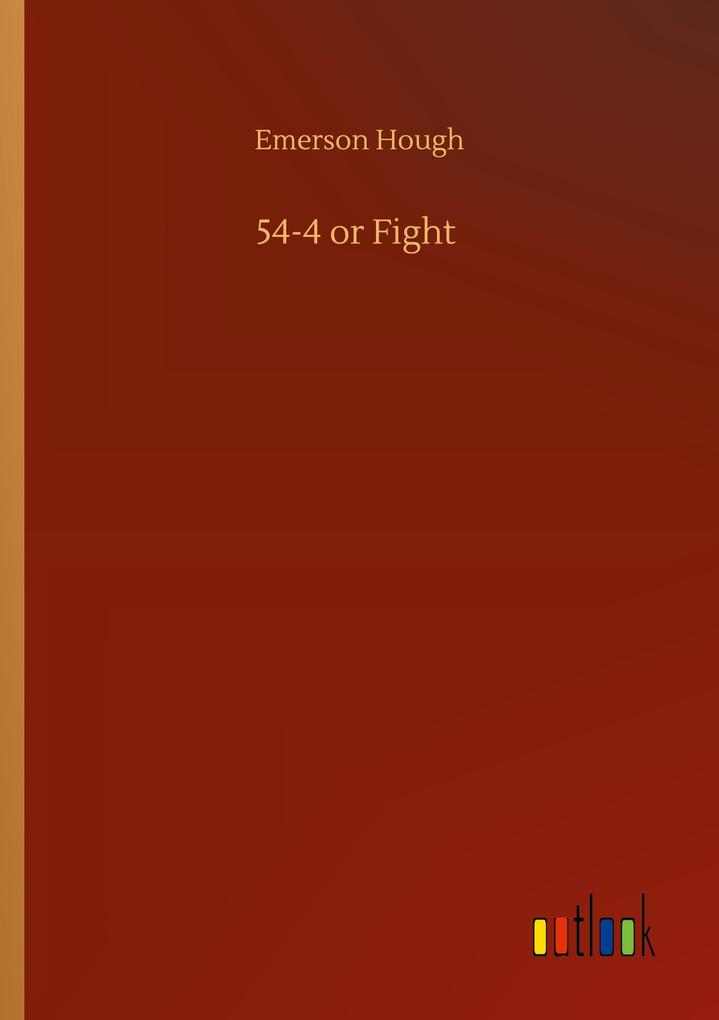 54-4 or Fight