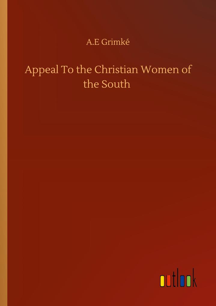 Image of Appeal To the Christian Women of the South