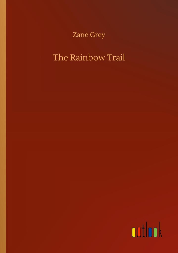 The Rainbow Trail