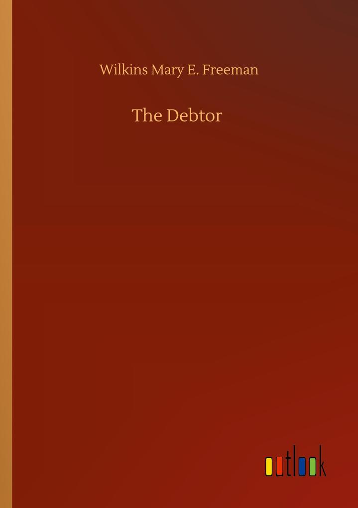 The Debtor