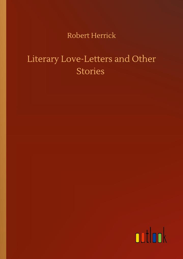Image of Literary Love-Letters and Other Stories