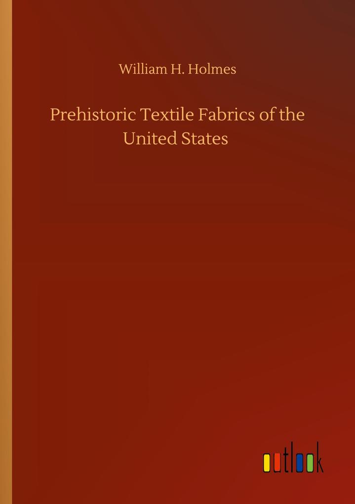 Image of Prehistoric Textile Fabrics of the United States