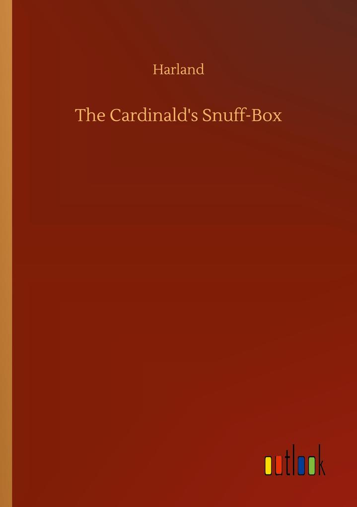 The Cardinald's Snuff-Box