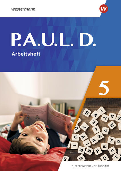 P.A.U.L. D. (Paul) 5. Arbeitsheft. Differenzierende Ausgabe