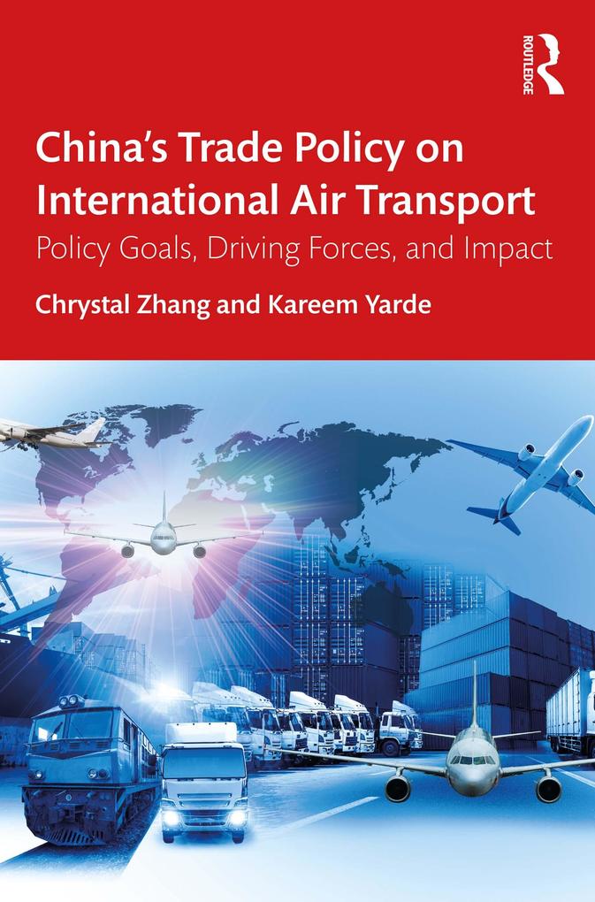 China‘s Trade Policy on International Air Transport