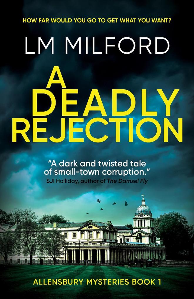 A Deadly Rejection (Allensbury Mysteries #1)