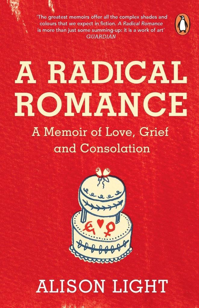 A Radical Romance