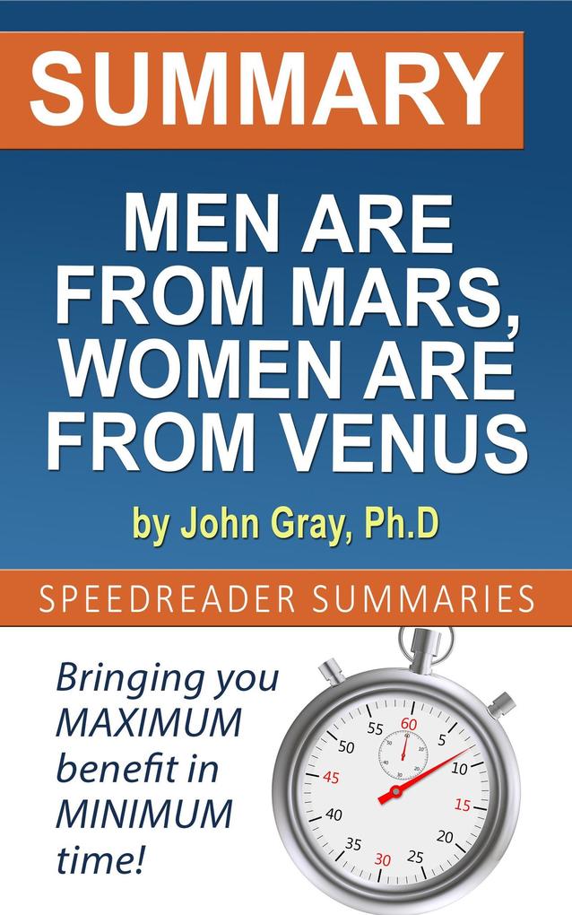 Summary of Men are from Mars Women are from Venus by John Gray