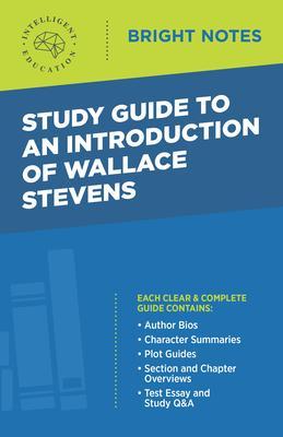 Study Guide to an Introduction of Wallace Stevens