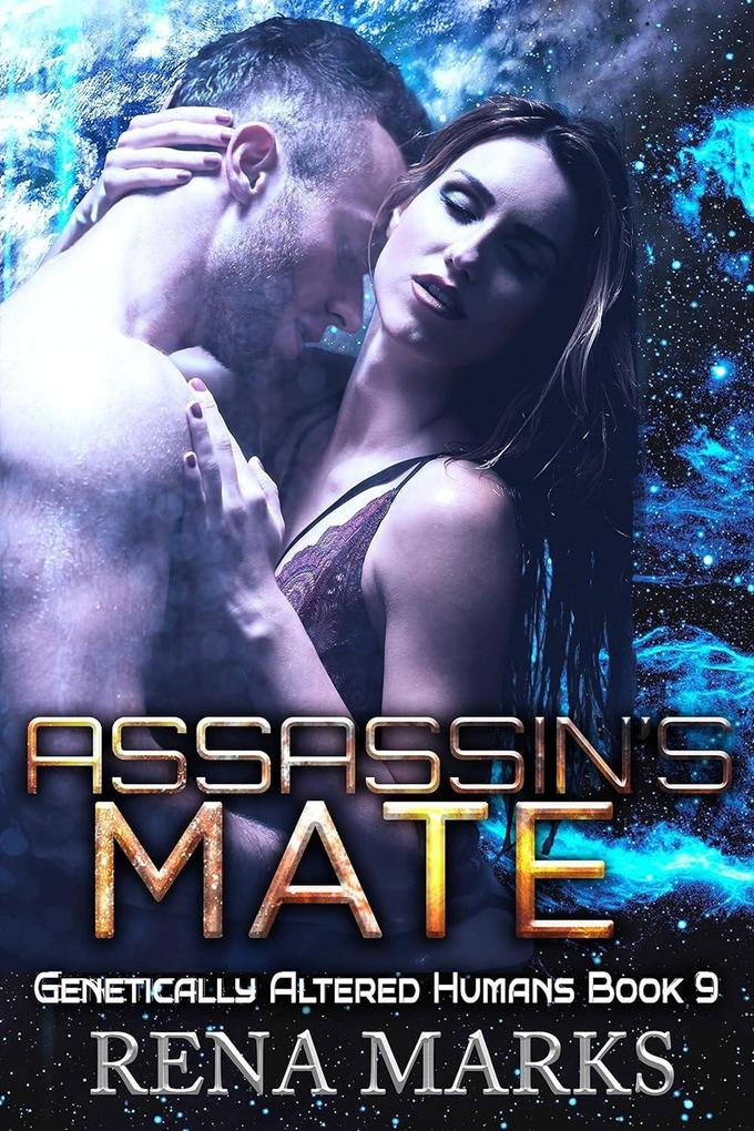 Assassin‘s Mate (Genetically Altered Humans #9)