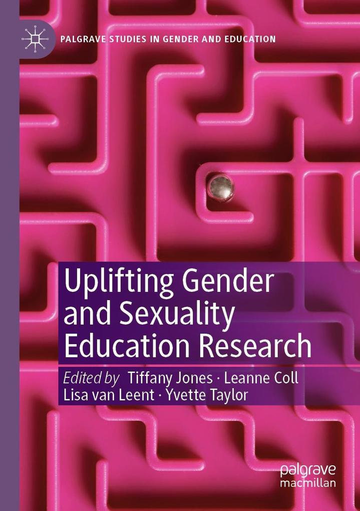 Uplifting Gender and Sexuality Education Research