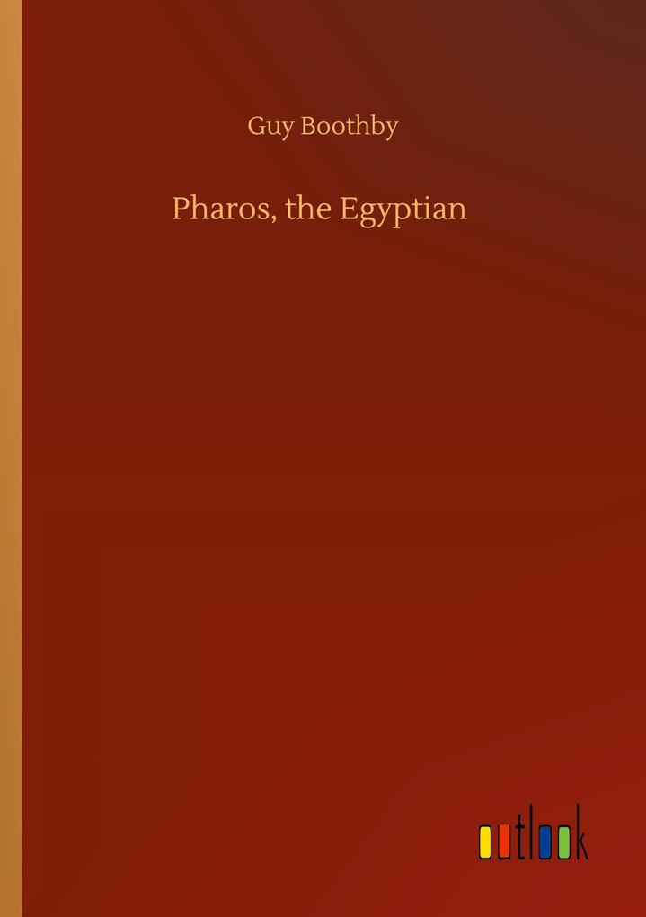 Pharos the Egyptian