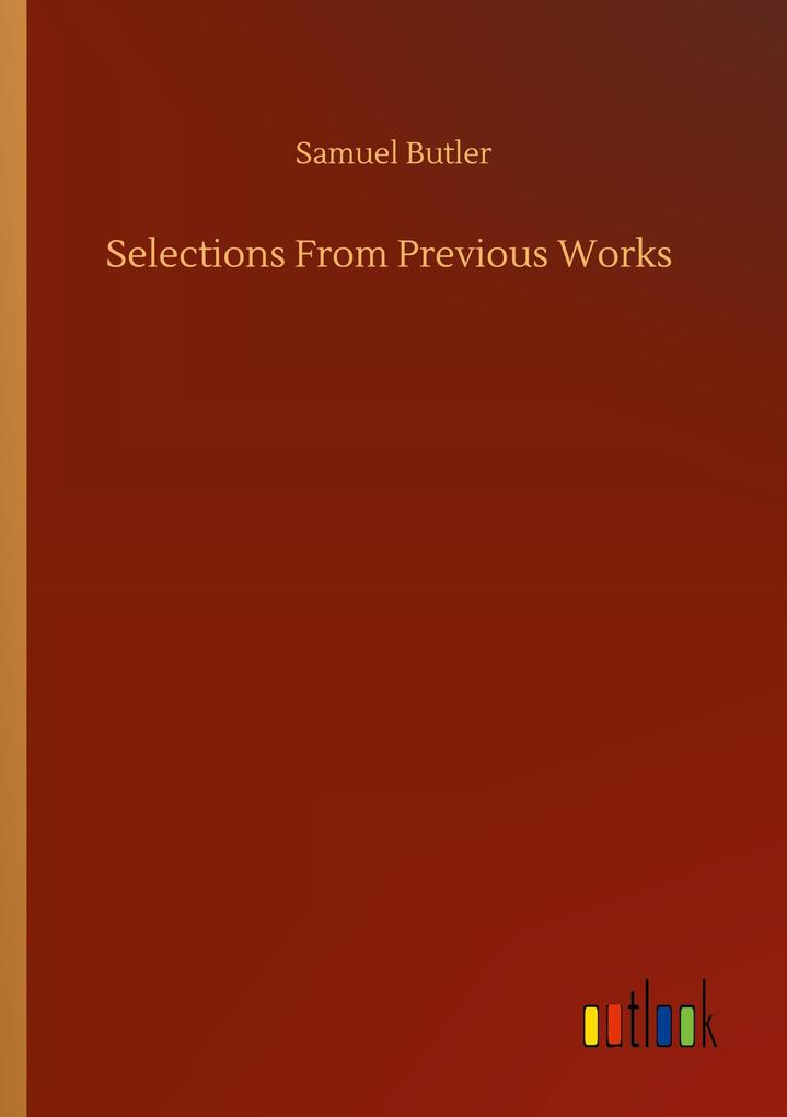 Selections From Previous Works