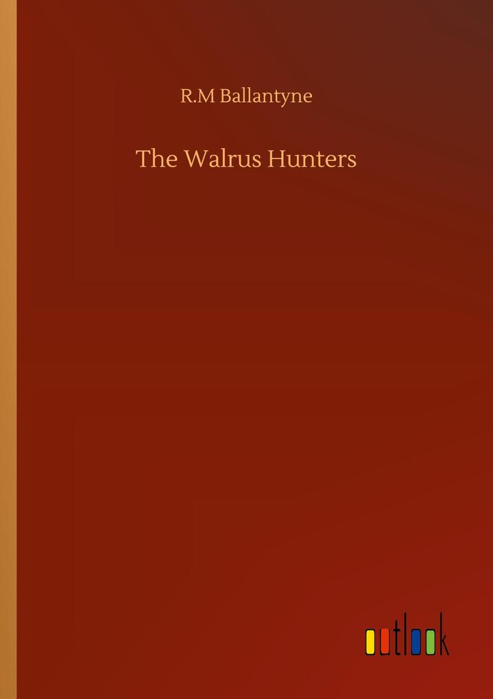 The Walrus Hunters