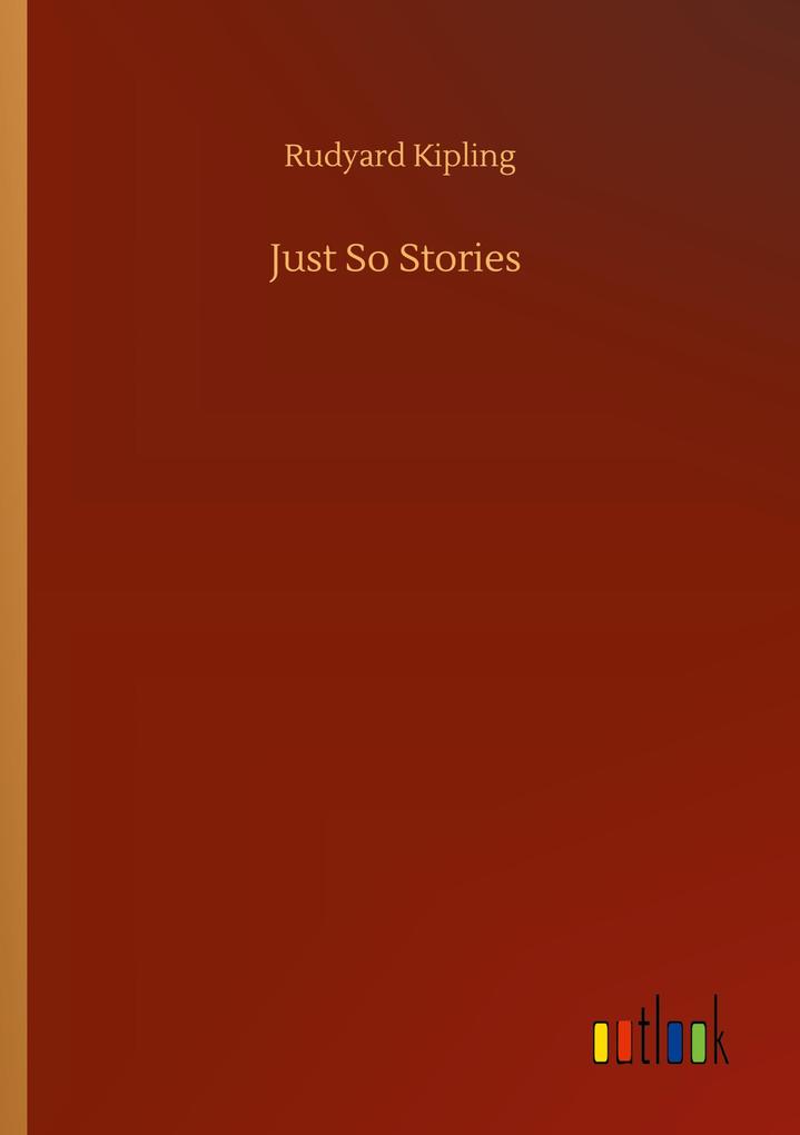 Just So Stories