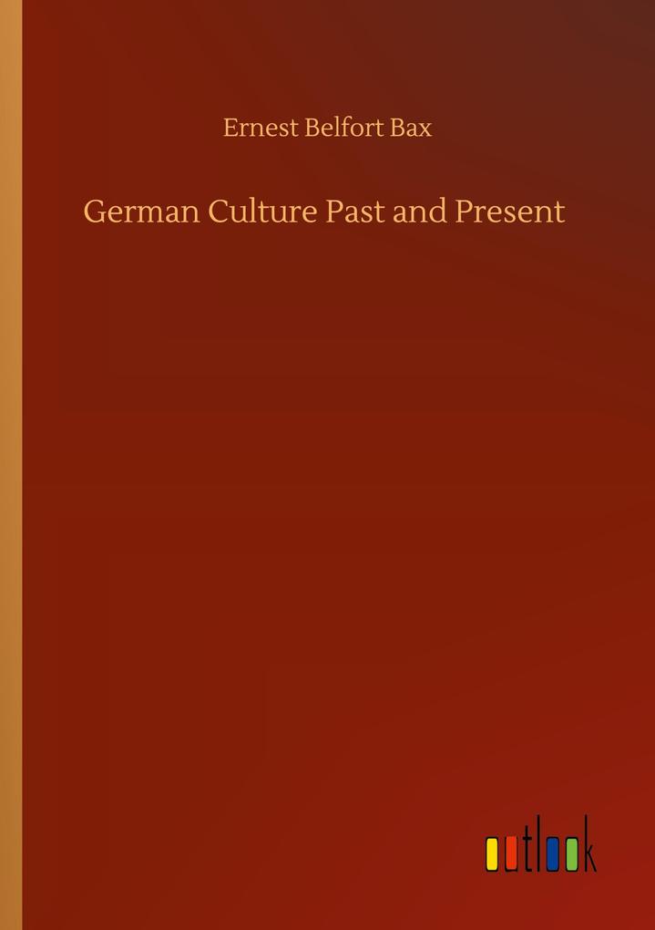 German Culture Past and Present