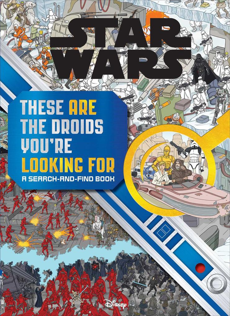 Star Wars Search and Find: These Are the Droids You‘re Looking for