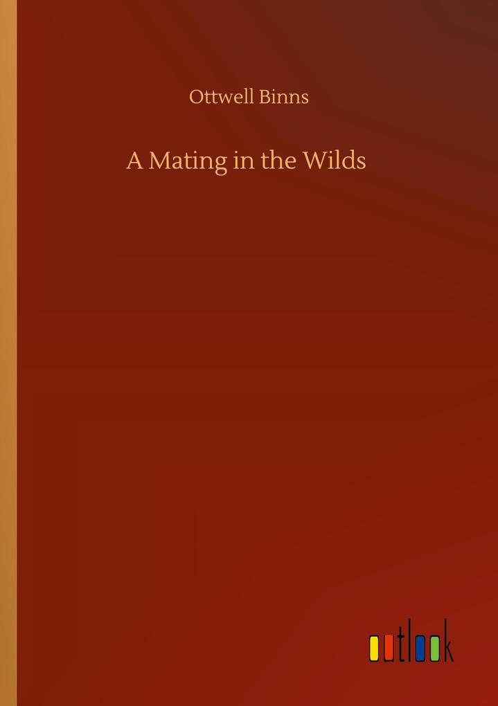 A Mating in the Wilds