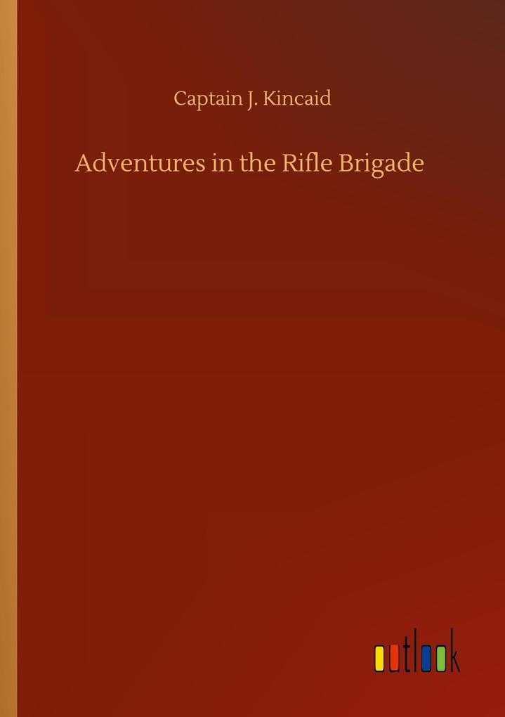 Adventures in the Rifle Brigade
