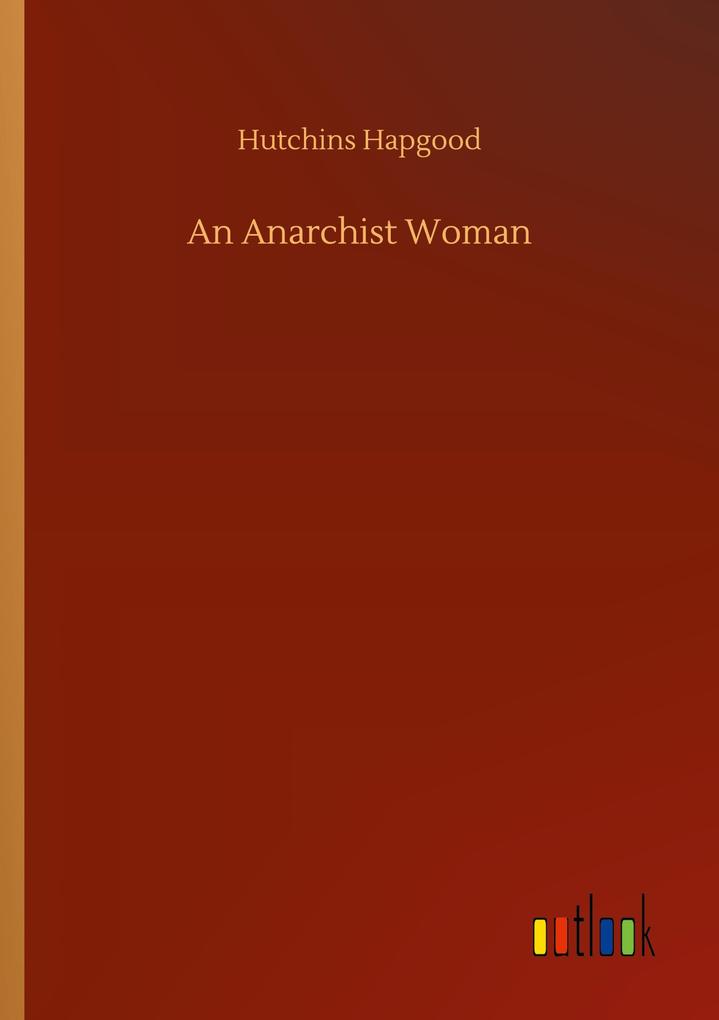 An Anarchist Woman