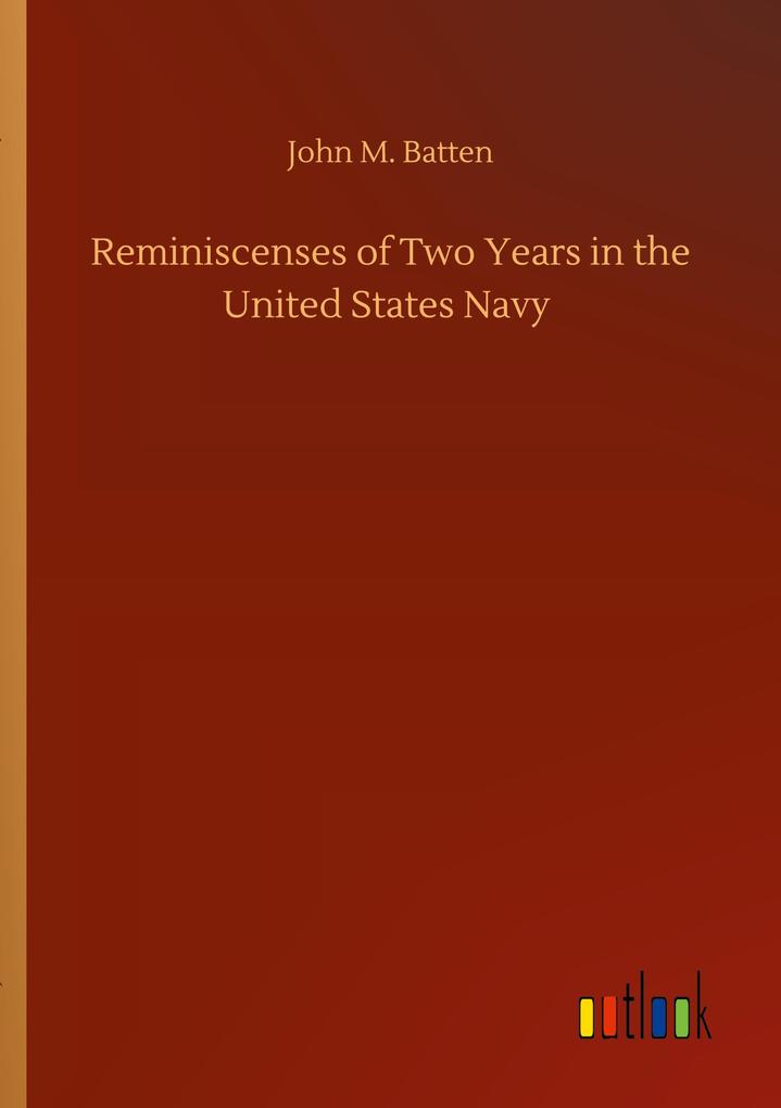Image of Reminiscenses of Two Years in the United States Navy
