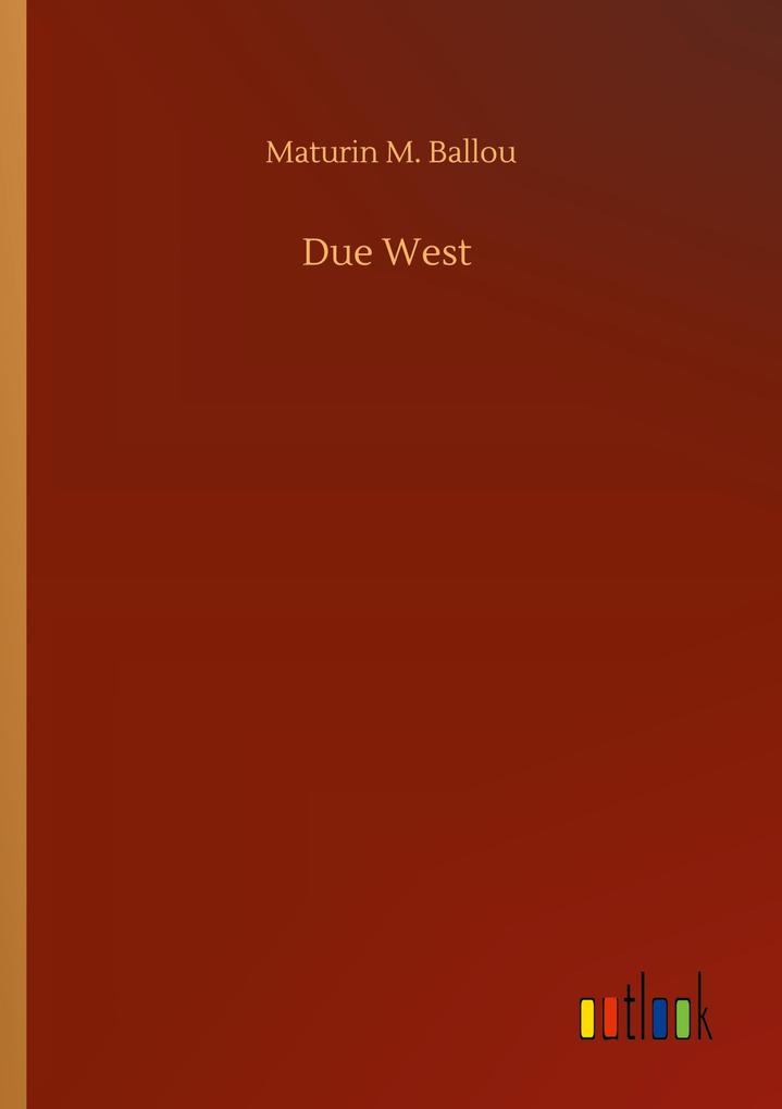 Due West