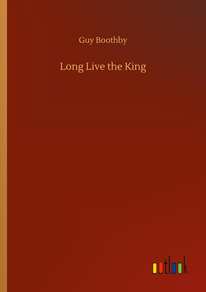 Long Live the King