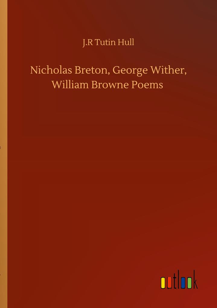 Image of Nicholas Breton George Wither William Browne Poems
