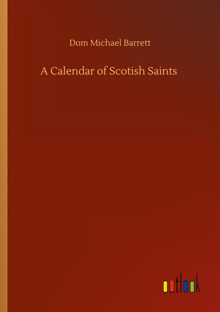 Image of A Calendar of Scotish Saints