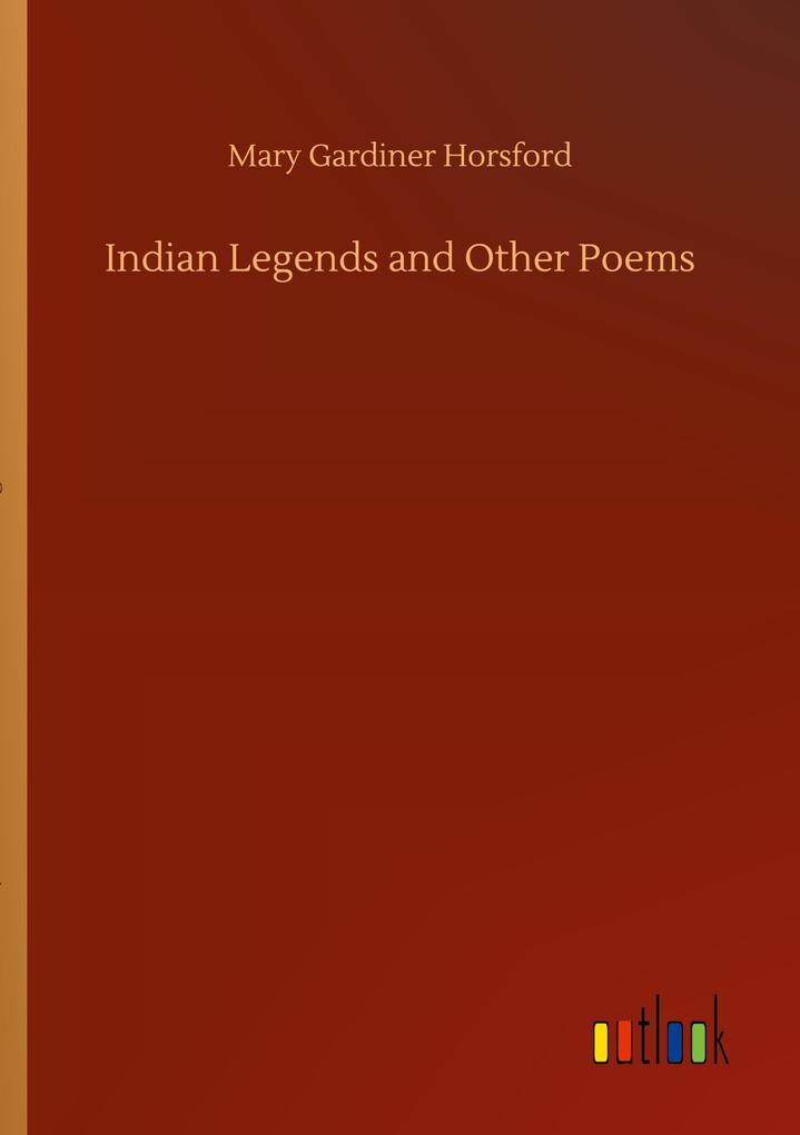 Image of Indian Legends and Other Poems