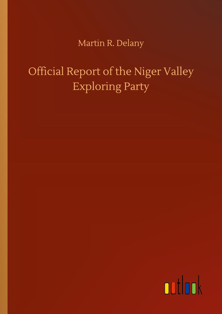Image of Official Report of the Niger Valley Exploring Party