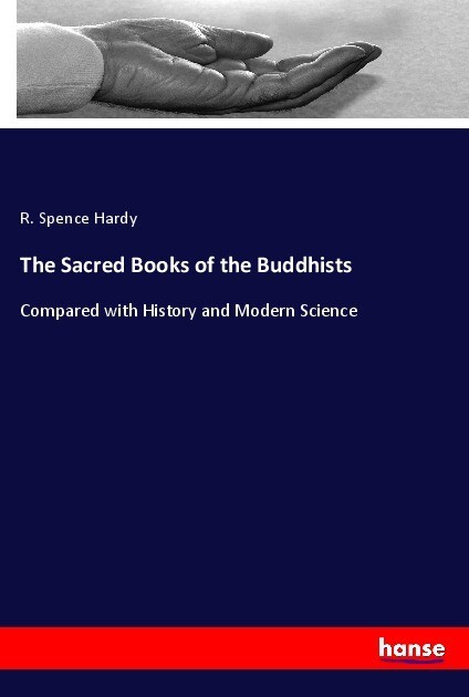 The Sacred Books of the Buddhists