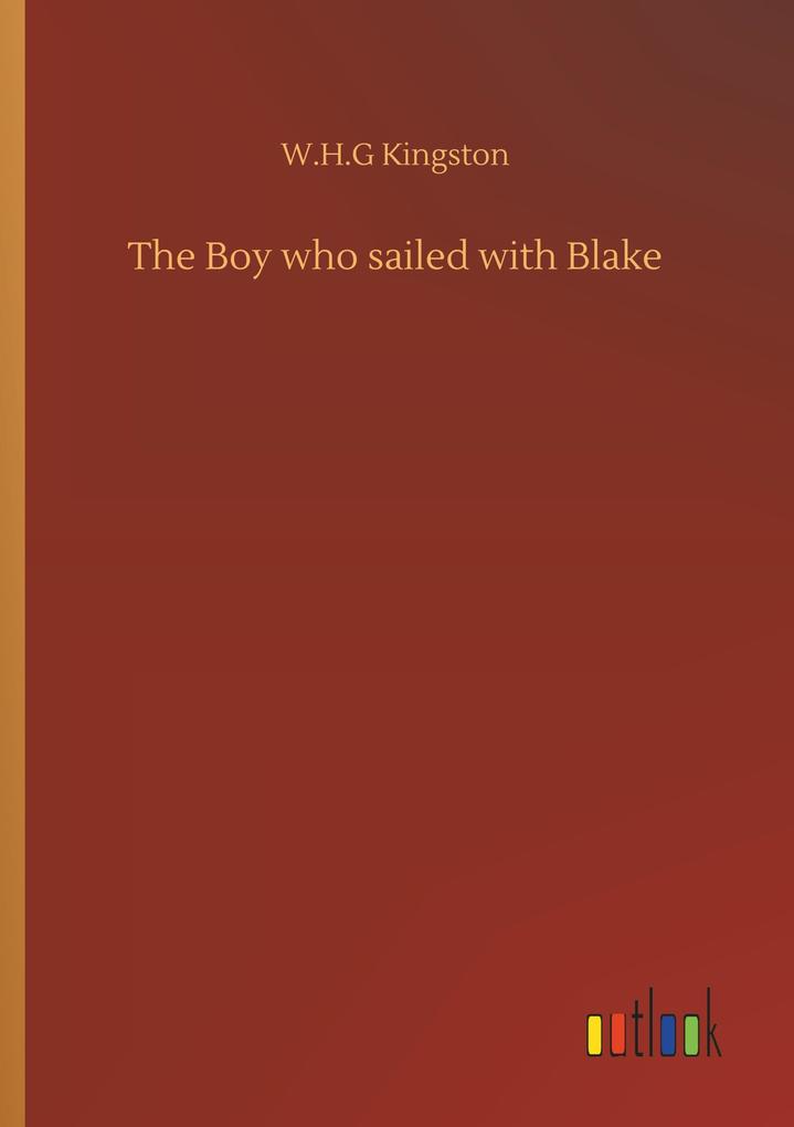 The Boy who sailed with Blake