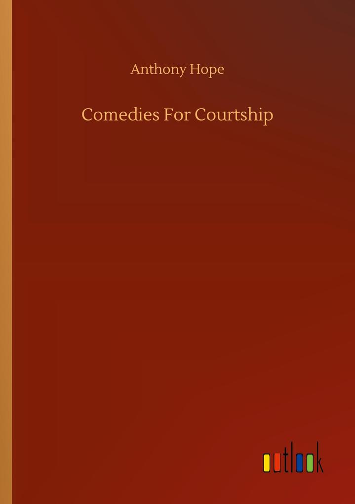 Comedies For Courtship