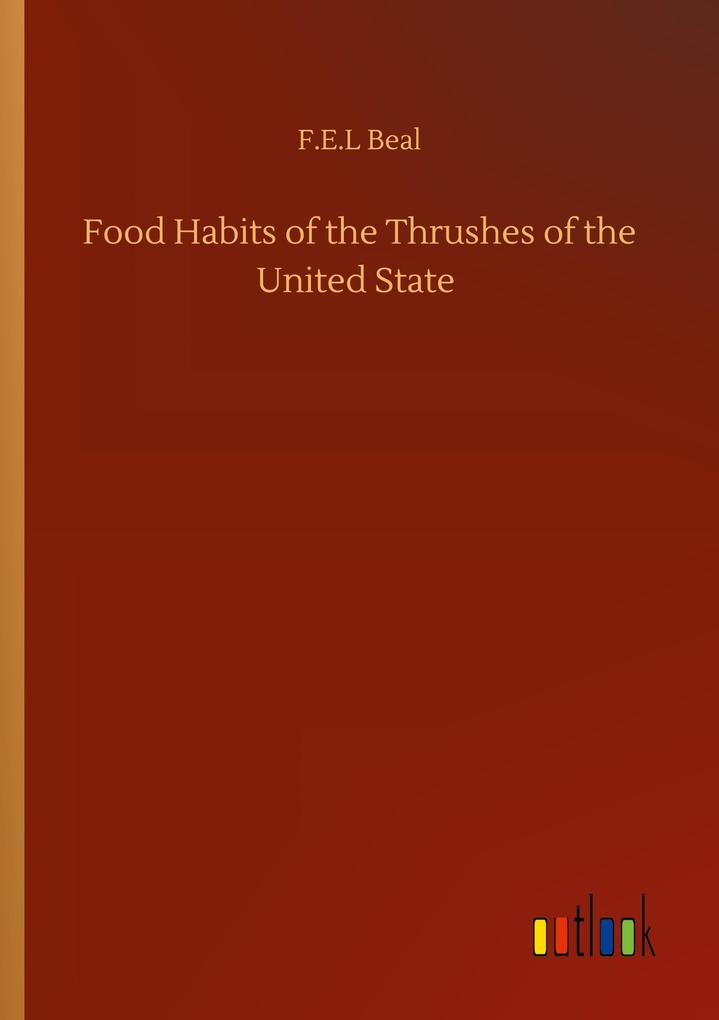 Image of Food Habits of the Thrushes of the United State