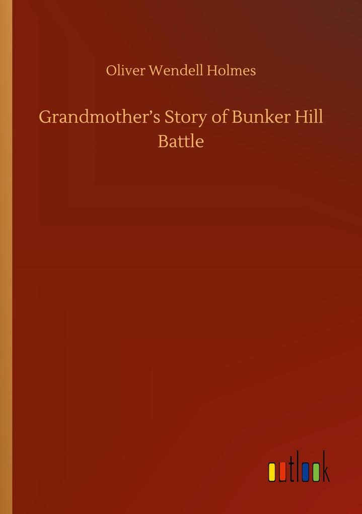 Image of Grandmother's Story of Bunker Hill Battle