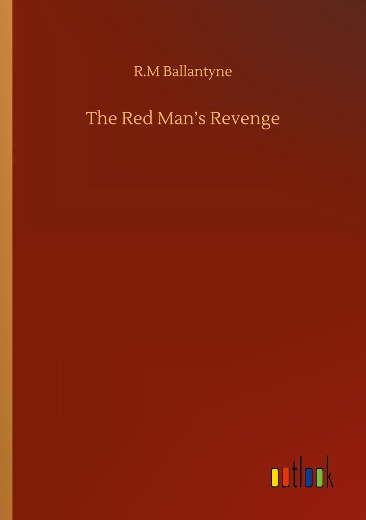 The Red Man's Revenge