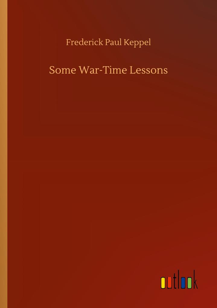 Image of Some War-Time Lessons