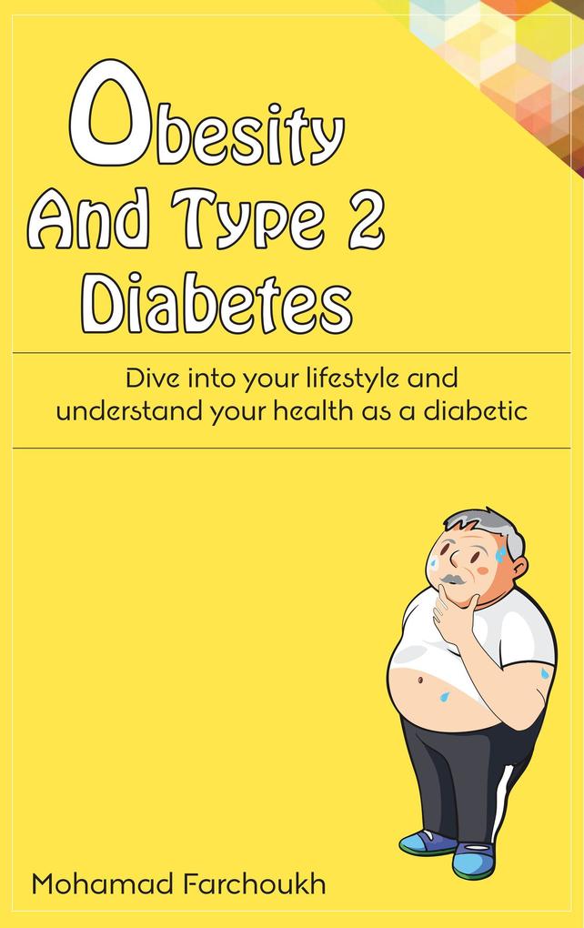 Obesity and Type 2 Diabetes