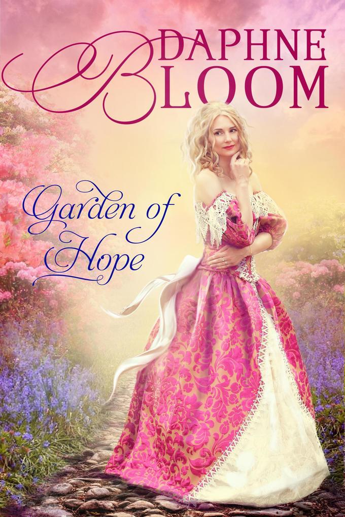 Garden of Hope: A Sweet and Clean Regency Romance (Garden of Love #1)