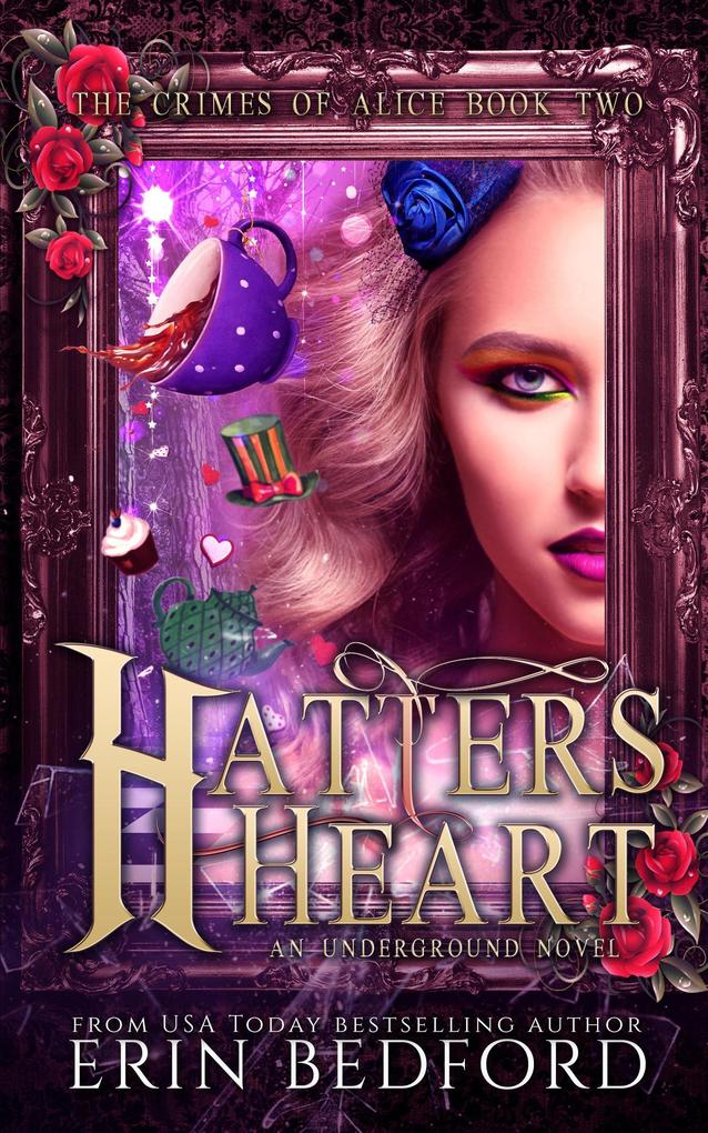 Hatter‘s Heart (The Crimes of Alice #2)
