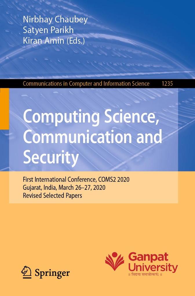 Computing Science Communication and Security