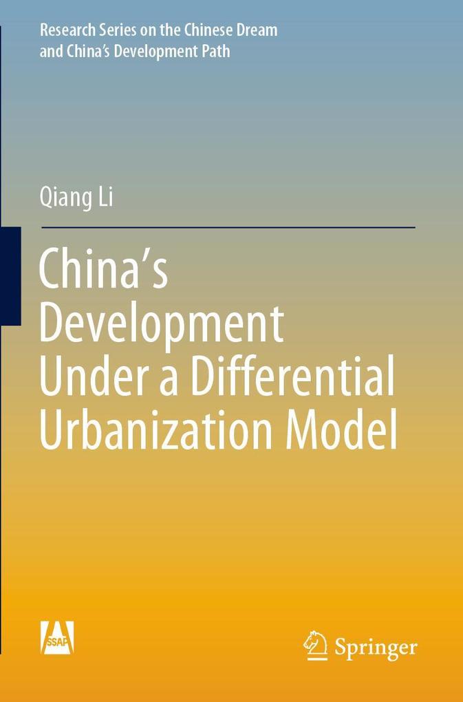 China's Development Under a Differential Urbanization Model